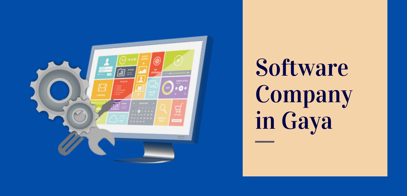 Software Development Company in Gaya